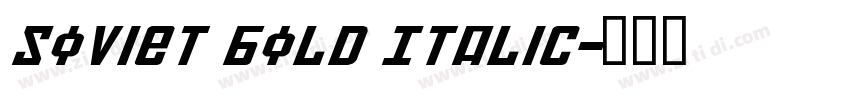 Soviet Bold Italic字体转换